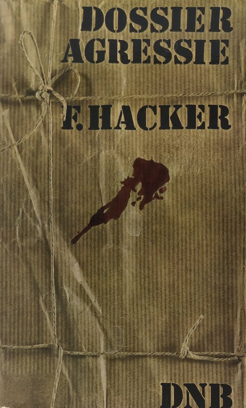 Dossier agressie - Hacker