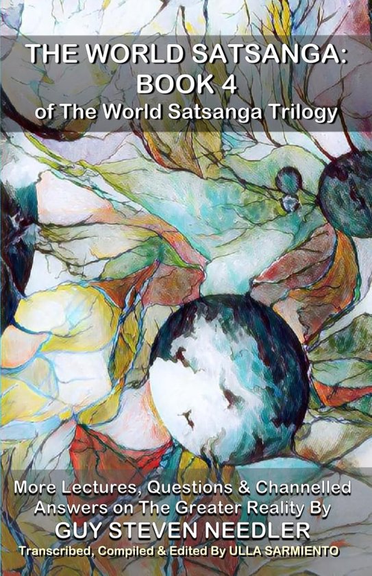 The World Satsanga - Book 4
