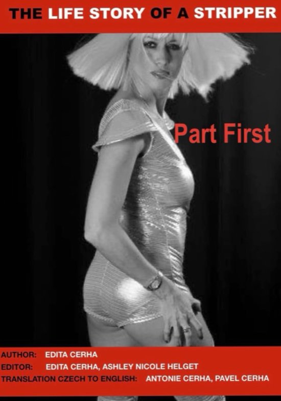The Life Story Of A Stripper