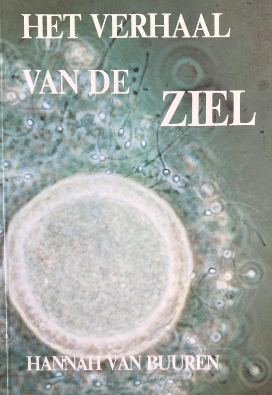 Verhaal Van De Ziel