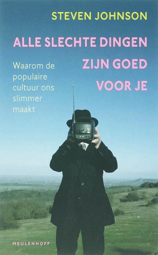 Alle slechte dingen zijn goed voor je