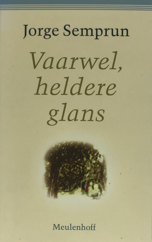 Vaarwel, heldere glans