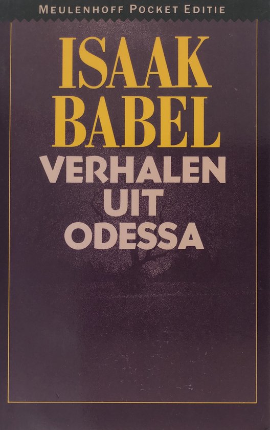 Verhalen uit Odessa en andere verhalen