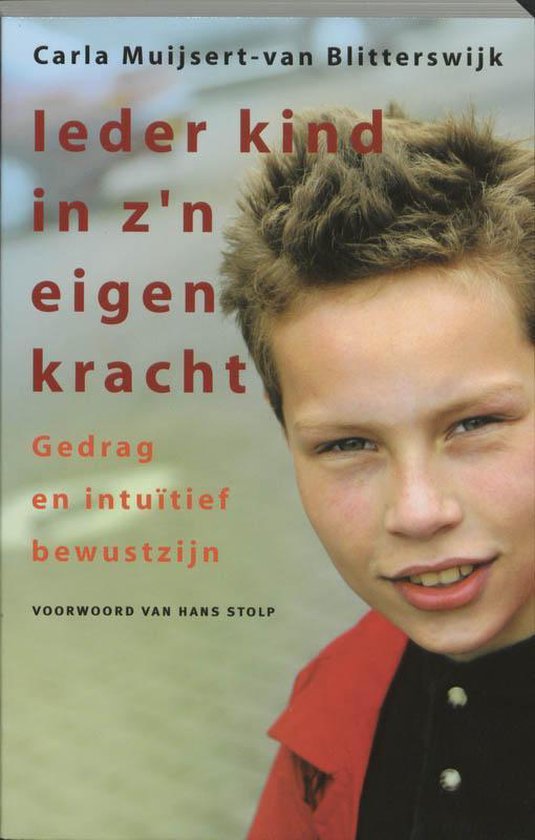Ieder Kind In Z'N Eigen Kracht