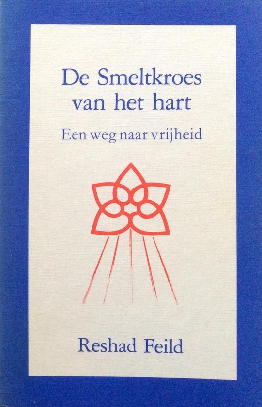 De smeltkroes van het hart