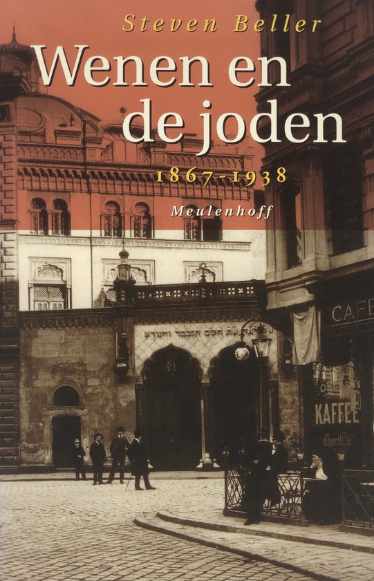 Wenen en de joden / deel 1867-1938