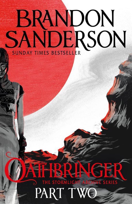 Sanderson, B: Stormlight Archive 3/Oathbringer Part Two