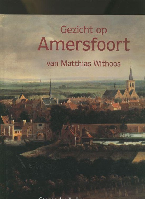 Gezicht op Amersfoort