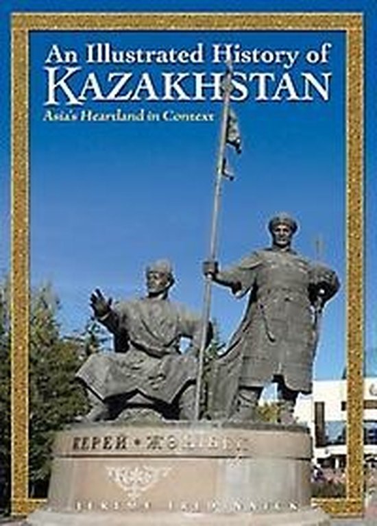 An Illustrated History of Kazakhstan - Afbeelding 2