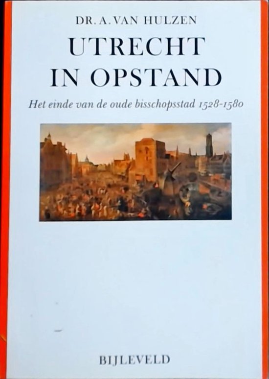 Utrecht In Opstand