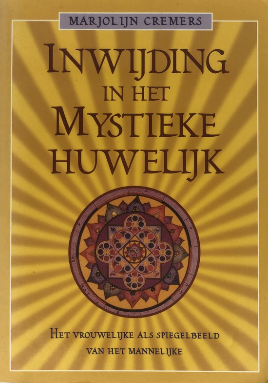 Inwijding In Het Mystieke Huwelijk