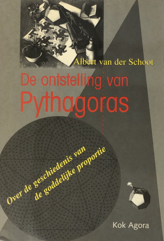 De ontstelling van Pythagoras / druk 1