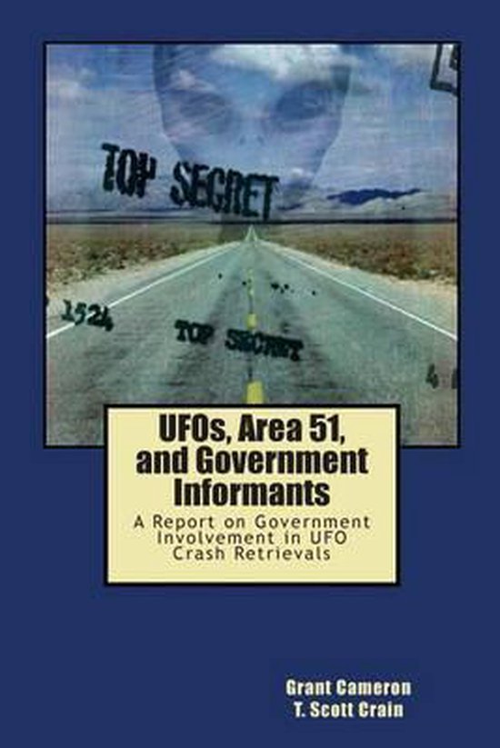 Ufos, Area 51, and Government Informants