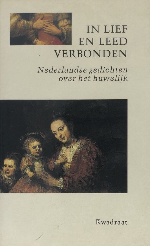 In lief en leed verbonden