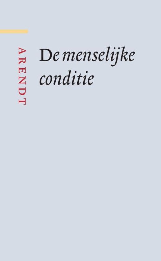 Grote klassieken - De menselijke conditie
