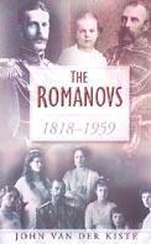 The Romanovs 1818-1959