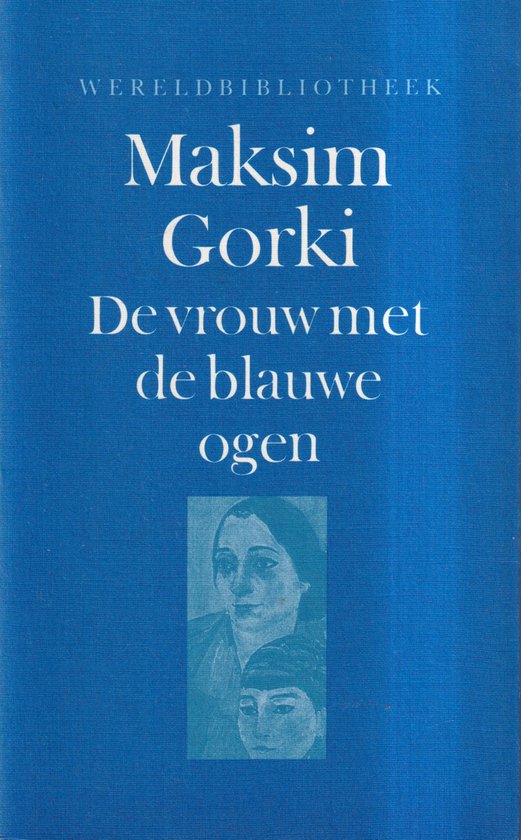 De vrouw met de blauwe ogen en andere verhalen