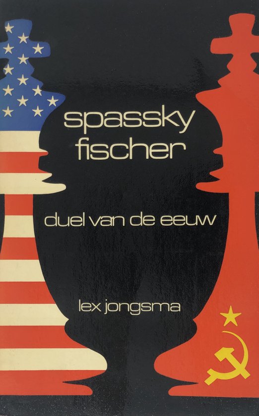 Spasski fischer duel van de eeuw