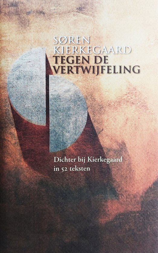 Tegen De Vertwijfeling