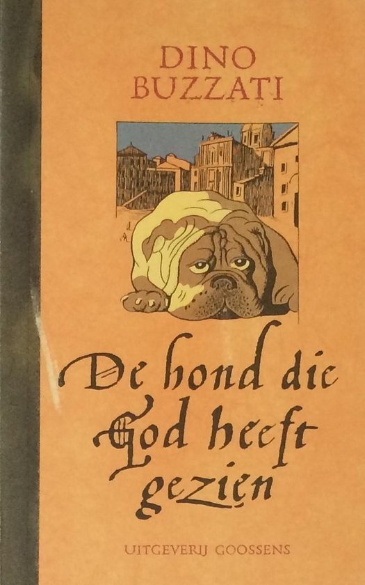 De hond die God heeft gezien