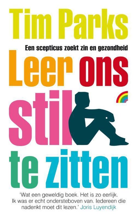 Leer Ons Stil Te Zitten
