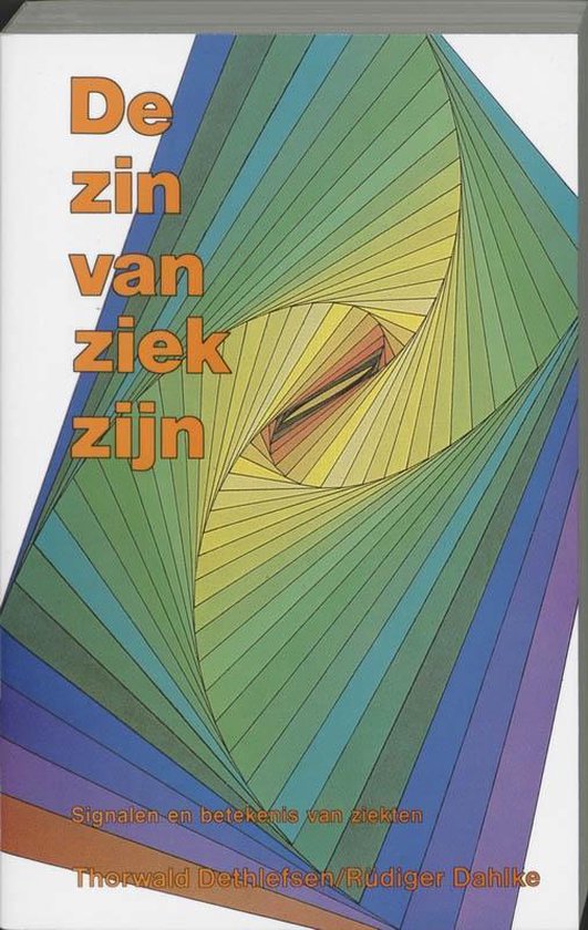 De Zin Van Ziekzijn