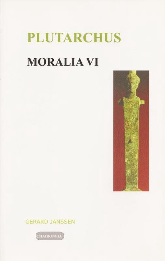 Moralia / VI Politiek en Filosofie