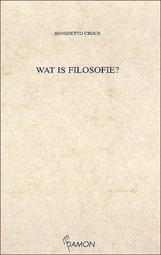 Wat is filosofie ? / druk 1
