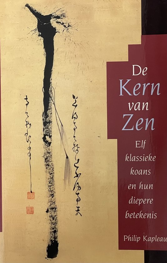 De Kern Van Zen