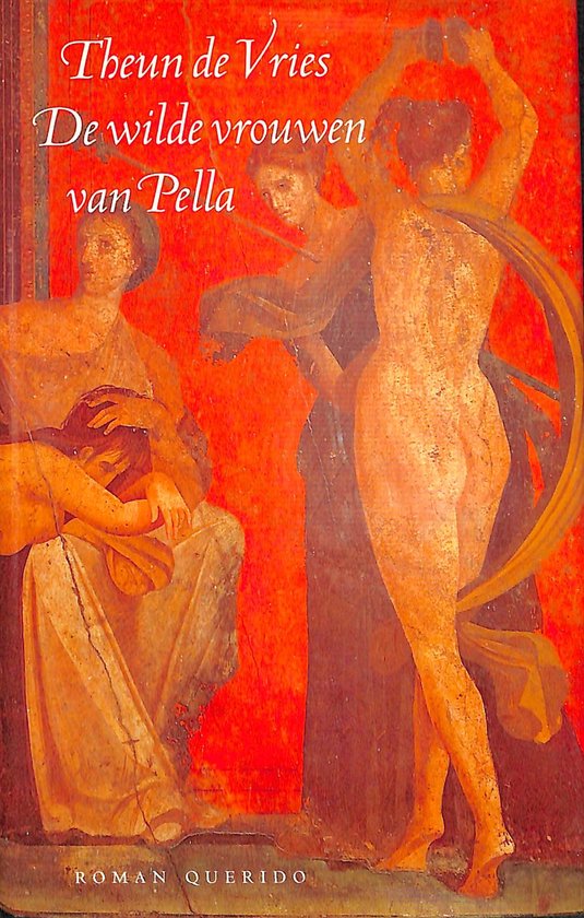 De Wilde Vrouwen Van Pella