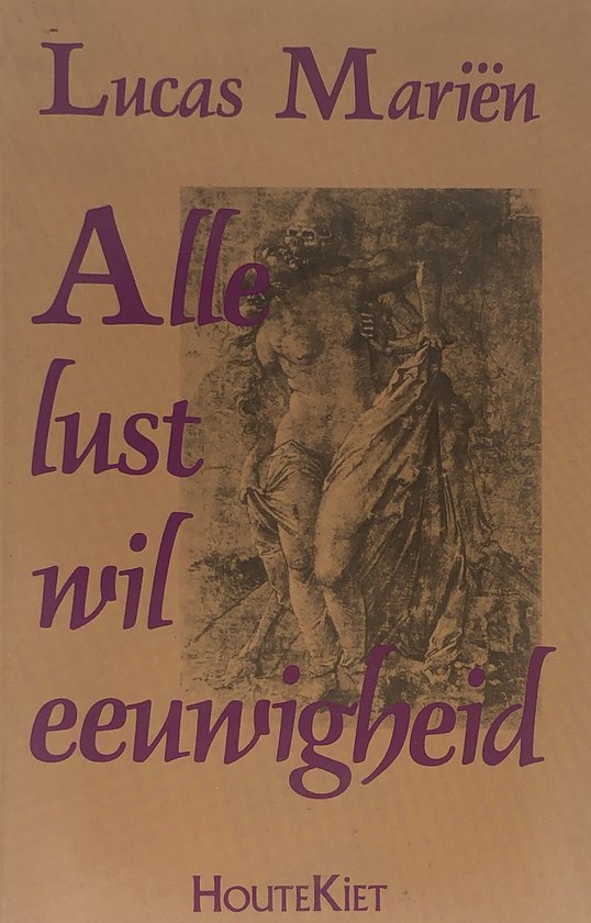 Alle lust wil eeuwigheid