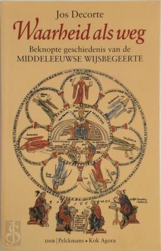Waarheid als weg : beknopte geschiedenis van de middeleeuwse wijsbegeerte