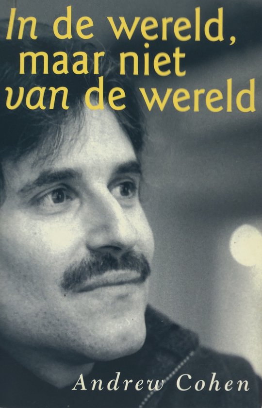 In De Wereld, Maar Niet Van De Wereld