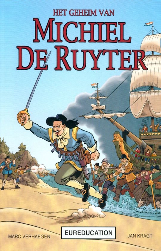 "Eureducation 01. het geheim van michiel de ruyter"