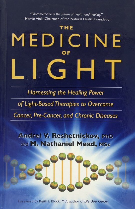 The Medicine of Light.