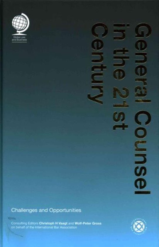 General Counsel in the 21st Century