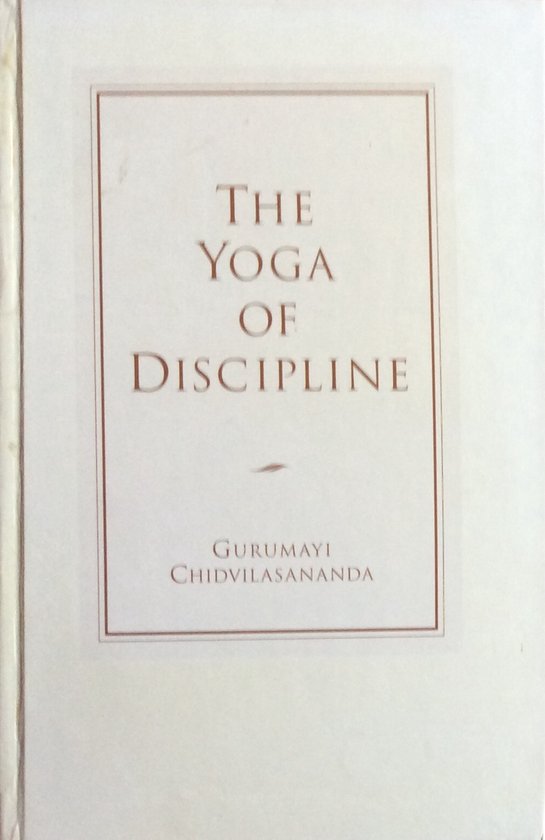 The yoga of discipline