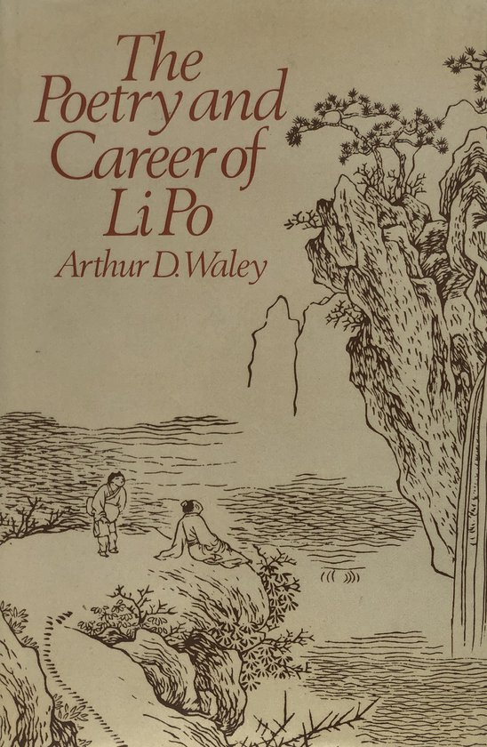 And of and Poetry and Career of Li Po