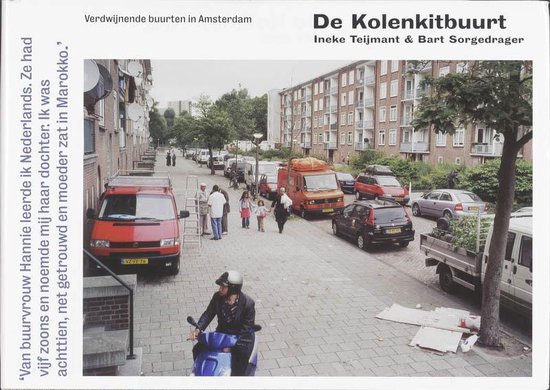 De Kolenkitbuurt, 1951-2008