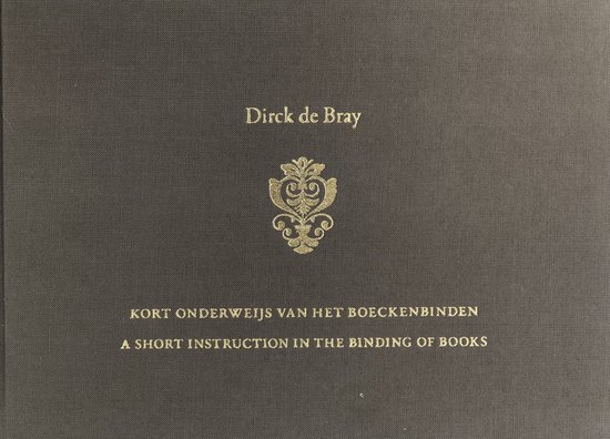 Kort onderweijs van het boeckenbinden