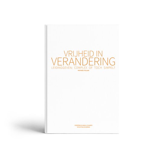 Vrijheid in verandering