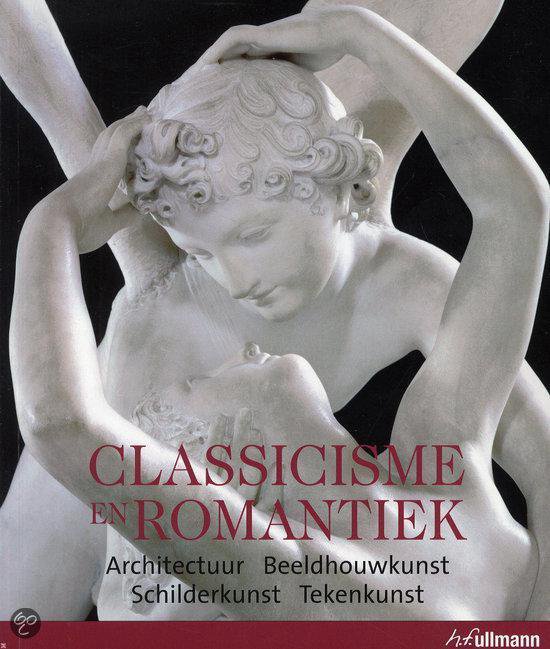 Classicisme En Romantiek