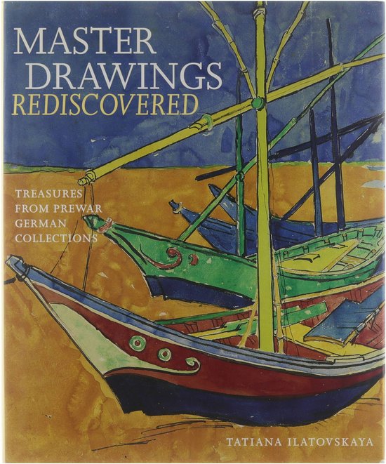 Master Drawings Rediscovered