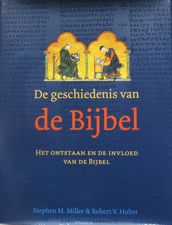 De Geschiedenis Van De Bijbel