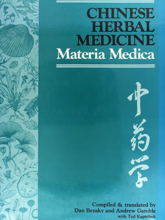 Chinese Herbal Materia Medica
