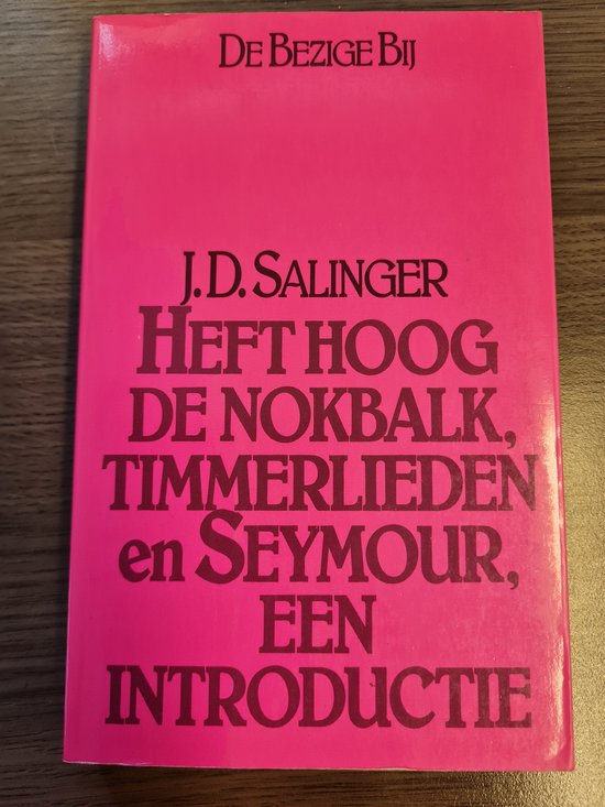 Heft hoog de nokbalk, timmerlieden en Seymour, een introductie - Afbeelding 2
