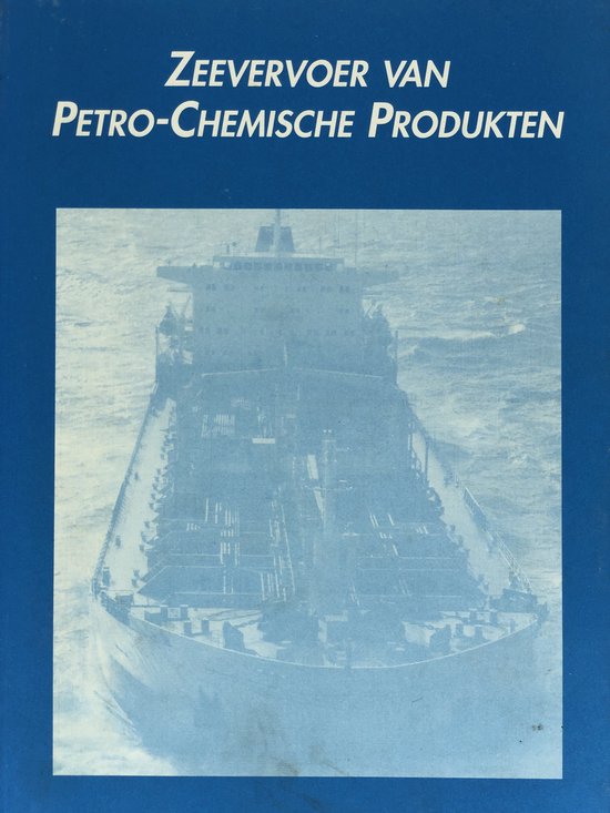 Zeevervoer van petro-chemische produkten