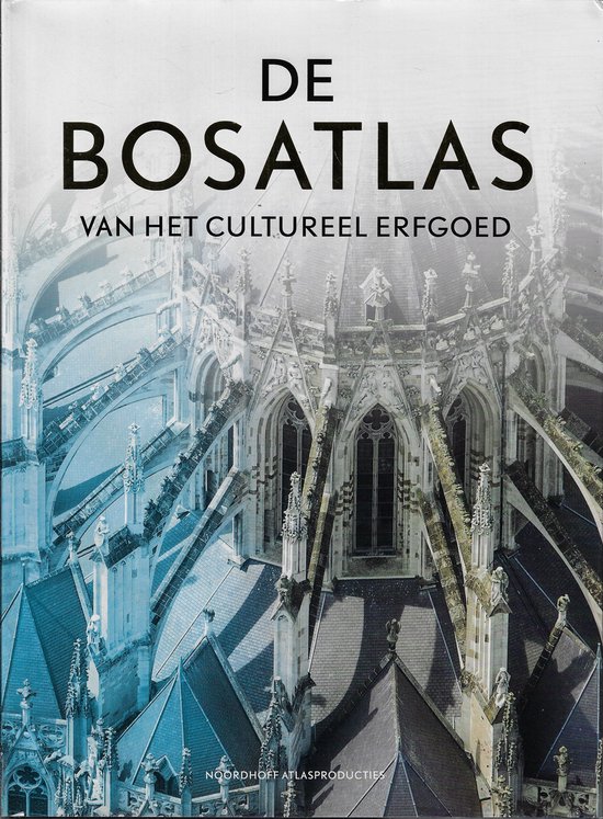 De Bosatlas van het cultureel erfgoed