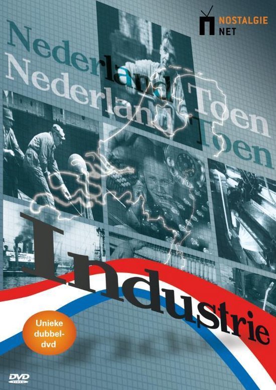 Nederland Toen - Industrie