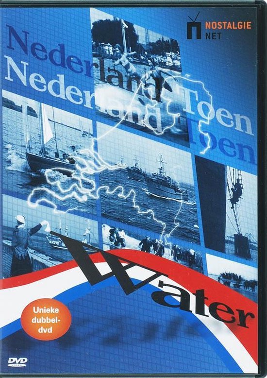 Nederland Toen - Water
